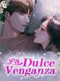 La Dulce Venganza