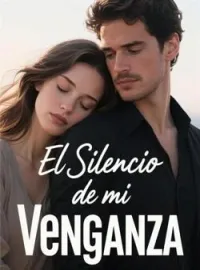 El Silencio de mi Venganza