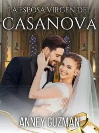 La Esposa Virgen Del Casanova