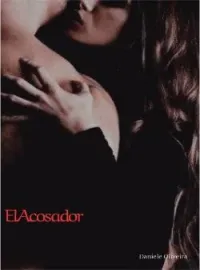 El Acosador