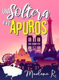 Una Soltera en Apuros