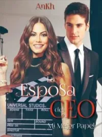 La Esposa del CEO "Mi mejor papel"