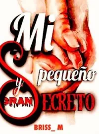 Mi pequeño y gran secreto