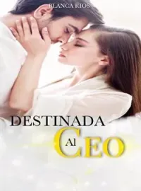 Destinada al ceo