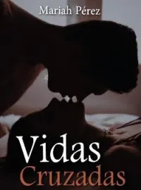 Vidas Cruzadas