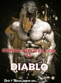 Nunca juegues con el diablo