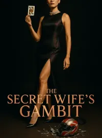 The Secret Wife’s Gambit