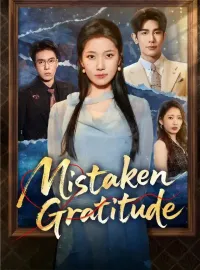 Mistaken Gratitude