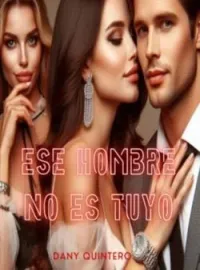 Ese hombre no es tuyo