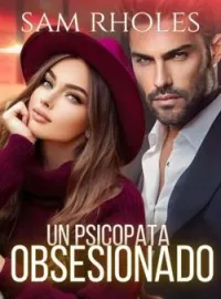 Un psicópata obsesionado