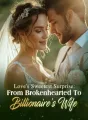 Love's Sweetest Surprise: From Brokenhearted To Billionaire's Wife cover