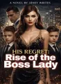 His Regret: Rise Of The Boss Lady cover