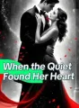 When the Quiet Found Her Heart cover
