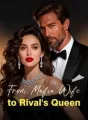 From Mafia Wife to Rival's Queen cover