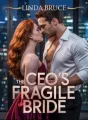 The CEO'S Fragile Bride  cover