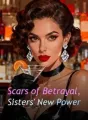 Scars of Betrayal, Sisters' New Power cover