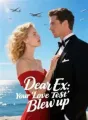 Dear Ex: Your 'Love Test' Blew Up cover