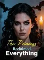 The Princess Reclaimed Everything cover