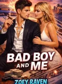 Bad Boy And Me