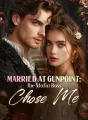 Married At Gunpoint: The Mafia Boss Chose Me cover