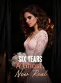 Six Years A Ghost, Now Real cover