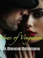 Vows of Vengeance: A Bride Reborn cover