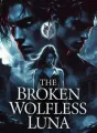 The Broken Wolfless Luna  cover