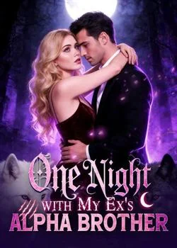One Night with My Ex's Alpha Brother