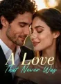 A Love That Never Was cover