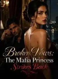 Broken Vows: The Mafia Princess Strikes Back