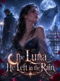 The Luna He Left in the Rain