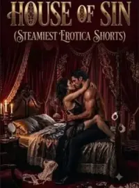 HOUSE OF SIN(erotica shorts)