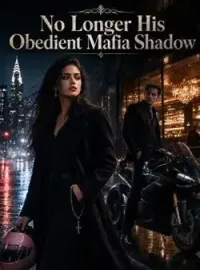 No Longer His Obedient Mafia Shadow