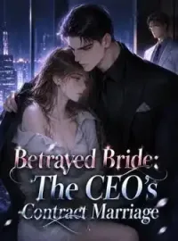 Betrayed Bride: The CEO's Contract Marriage