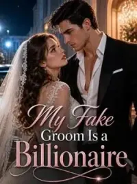 My Fake Groom Is a Billionaire