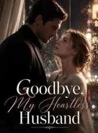 Goodbye, My Heartless Husband