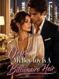Oops! My Kept Boy Is the Billionaire Heir