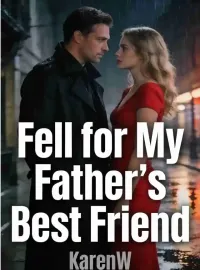 Fell for My Father’s Best Friend