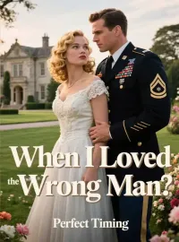 When I Loved the Wrong Man
