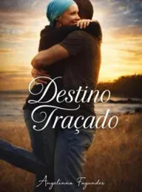 DESTINO TRAÇADO