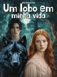 Um lobo em minha vida