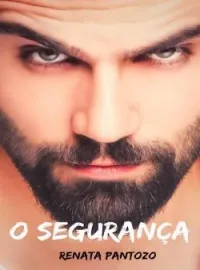 O SEGURANÇA