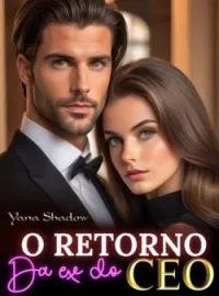 O Retorno da Ex do CEO