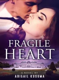 Fragile Heart (Hati yang Rapuh)