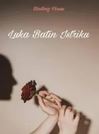Luka Batin Istriku