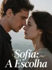 Sofia: A Escolha