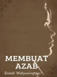 MEMBUAT AZAB