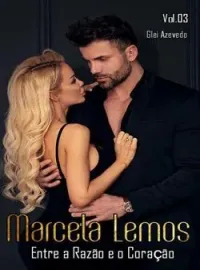 Marcela Lemos " Entre a razão e o coração"