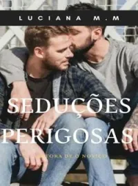 Seduções Perigosas