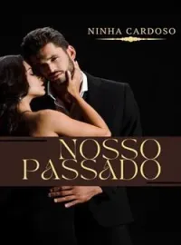 Nosso Passado